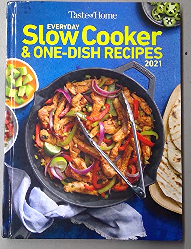 Stock image for Taste of Home Everyday Slow Cooker & One-Dish Recipes 2021 for sale by Jenson Books Inc