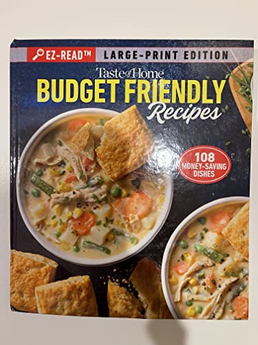 Stock image for TASTE OF HOME EZ-ReadT Budget Friendly Recipes for sale by SecondSale