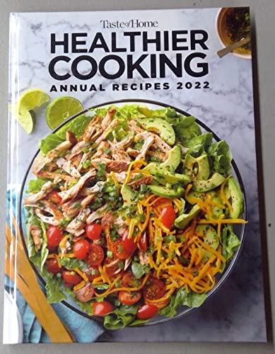 Beispielbild fr Taste of Home Healthier Cooking Annual Recipes 2022 zum Verkauf von Better World Books
