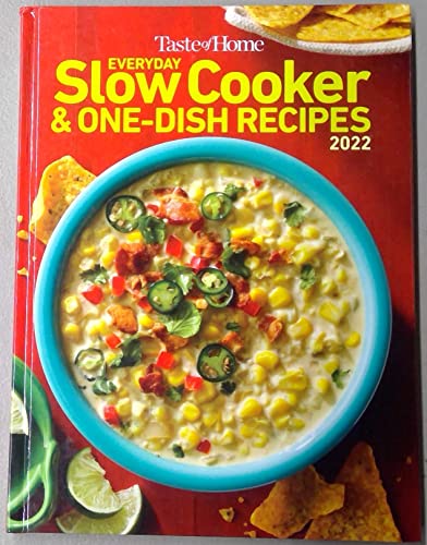 Stock image for Taste of Home Everyday Slow Cooker & One-Dish Recipes 2022 for sale by SecondSale