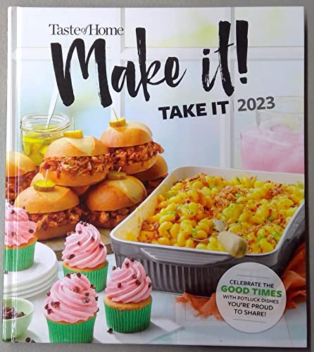 Taste of Home - Make It! Take It 2023 - Taste Of Home: 9781621458722