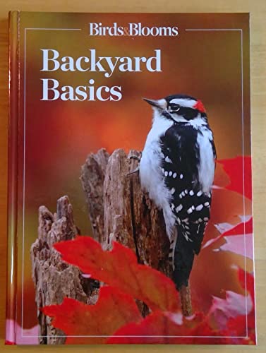 Beispielbild fr Birds & Blooms: Backyard Basics 2022 zum Verkauf von Better World Books