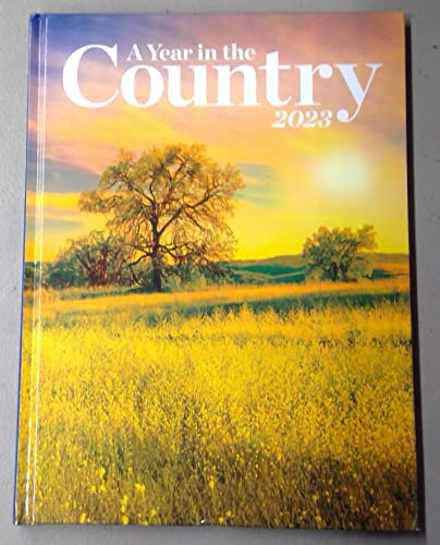 Beispielbild fr A Year in the Country - 2023 zum Verkauf von Better World Books