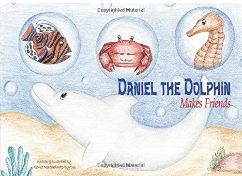 9781621479345: Daniel the Dolphin Makes Friends
