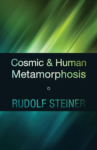 Cosmic and Human Metamorphosis: (CW 175) (9781621480006) by Steiner, Rudolf