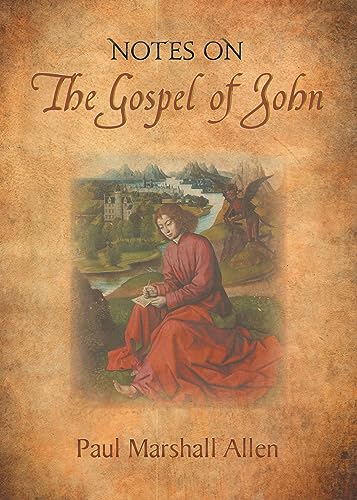 9781621480099: Notes on the Gospel of John