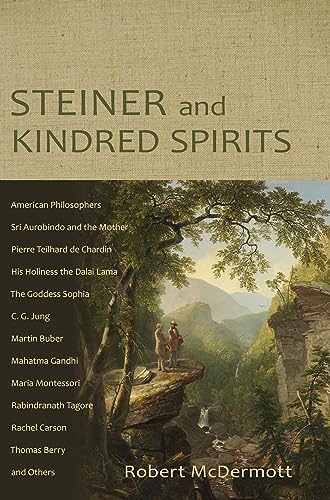 Beispielbild fr Steiner and Kindred Spirits zum Verkauf von Fahrenheit's Books