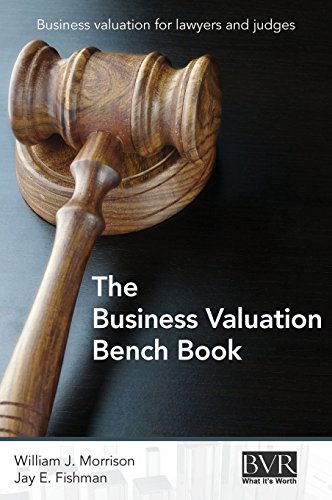 Beispielbild fr The Business Valuation Bench Book zum Verkauf von GF Books, Inc.