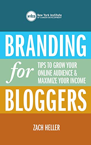 Branding for Bloggers: Tips to Grow Your Online Audience & Maximize Your Income