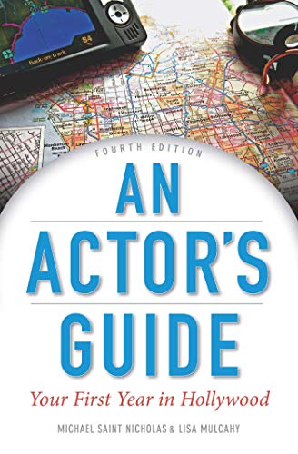 Stock image for An Actors Guide: Your First Year in Hollywood for sale by Goodwill of Colorado