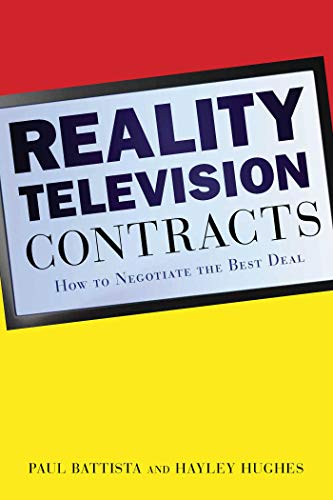 Beispielbild fr Reality Television Contracts: How to Negotiate the Best Deal zum Verkauf von BooksRun