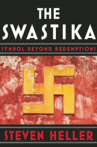 9781621535058: The Swastika: Symbol Beyond Redemption?