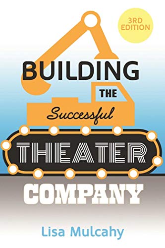 Stock image for Building the Successful Theater Company for sale by Better World Books