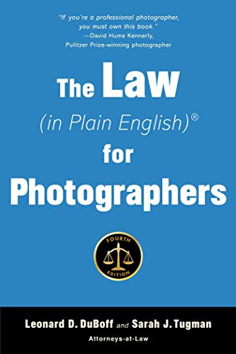 9781621536772: The Law (in Plain English) for Photographers