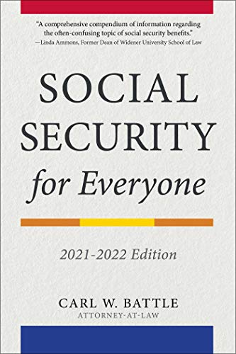 Beispielbild fr Social Security for Everyone: 2021-2022 Edition zum Verkauf von Goodwill of Colorado