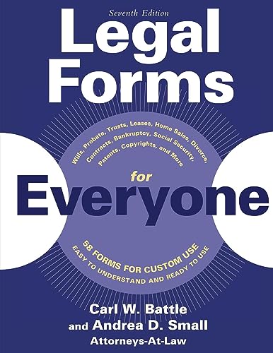 Beispielbild fr Legal Forms for Everyone: Wills, Probate, Trusts, Leases, Home Sales, Divorce, Contracts, Bankruptcy, Social Security, Patents, Copyrights, and More [Paperback] Battle, Carl W. and Small, Andrea D. zum Verkauf von Lakeside Books