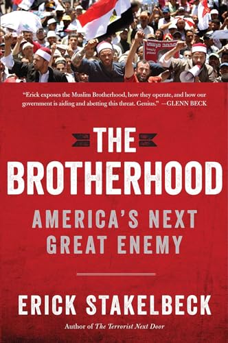 Stock image for The Brotherhood: America's Next Great Enemy for sale by Your Online Bookstore