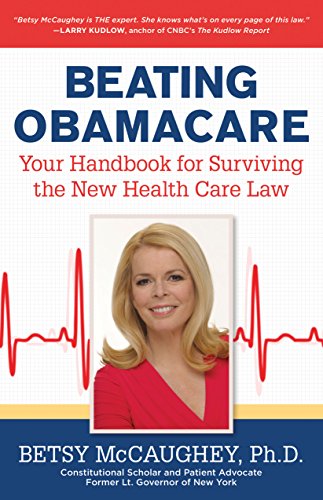 Beispielbild fr Beating Obamacare: Your Handbook for the New Healthcare Law zum Verkauf von SecondSale