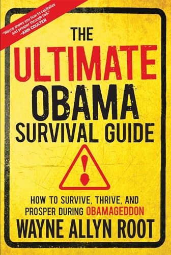 Beispielbild fr The Ultimate Obama Survival Guide: How to Survive, Thrive, and Prosper During Obamageddon zum Verkauf von BooksRun