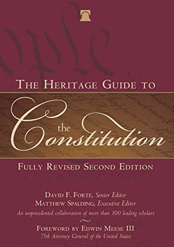 Beispielbild fr The Heritage Guide to the Constitution: Fully Revised Second Edition zum Verkauf von BooksRun