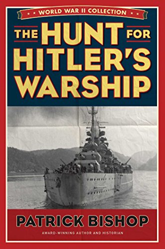 Imagen de archivo de The Hunt for Hitler's Warship (World War II Collection) a la venta por PlumCircle