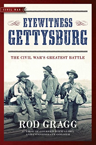 Beispielbild fr Eyewitness Gettysburg: The Civil War's Greatest Battle (Civil War Collection) zum Verkauf von SecondSale