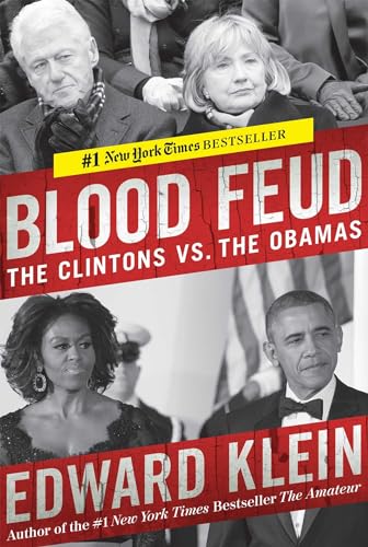 Stock image for Blood Feud: The Clintons vs. the Obamas for sale by Orion Tech