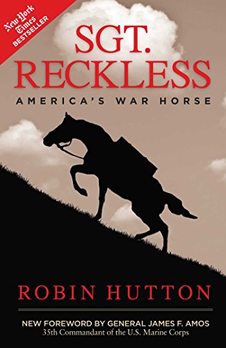 Imagen de archivo de Sgt. Reckless America's War Horse a la venta por Readers Cove Used Books & Gallery