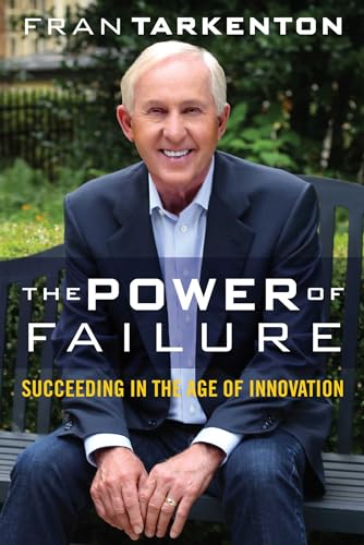 Beispielbild fr The Power of Failure : Succeeding in the Age of Innovation zum Verkauf von Better World Books