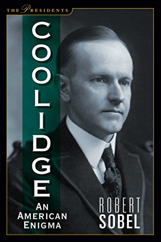 9781621574071: Coolidge: An American Enigma (The Presidents)