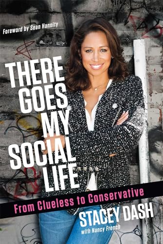 Stock image for There Goes My Social Life: From Clueless to Conservative for sale by Gulf Coast Books