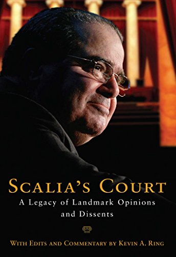Stock image for Scalia's Court: A Legacy of Landmark Opinions and Dissents for sale by Hippo Books