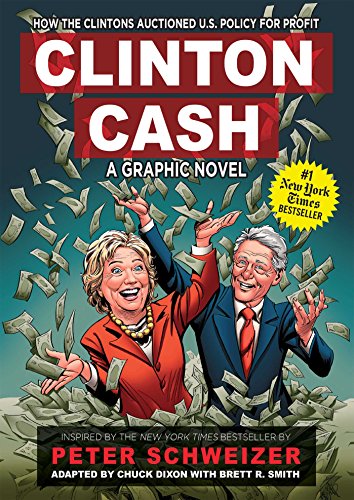 Stock image for Clinton Cash: A Graphic Novel for sale by BookHolders