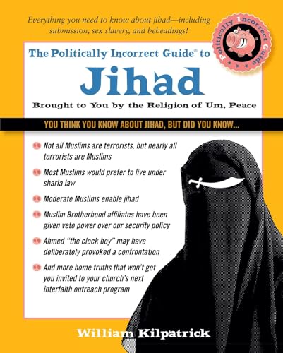Beispielbild fr The Politically Incorrect Guide to Jihad zum Verkauf von Better World Books