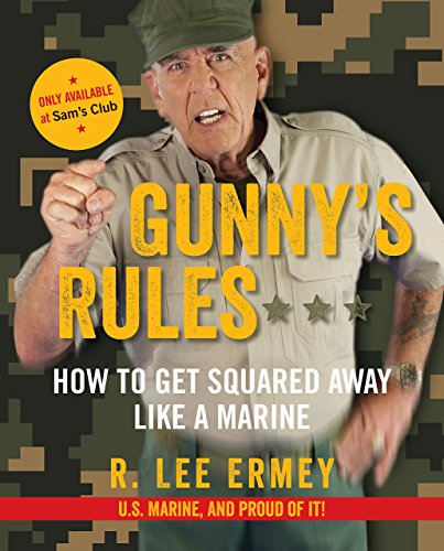 9781621575887: Gunny's Rules. How to get Squared away like a Marine