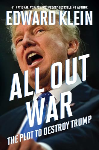 Stock image for All Out War: The Plot to Destroy Trump for sale by SecondSale