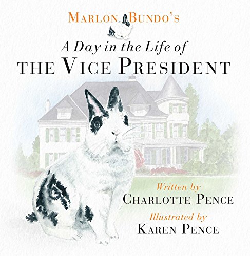 Stock image for Marlon Bundo's A Day in the Life of the Vice President for sale by Abstract Books