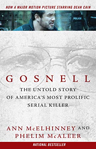 Imagen de archivo de Gosnell: The Untold Story of America's Most Prolific Serial Killer a la venta por SecondSale