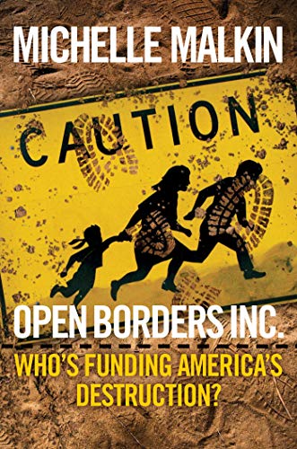 Imagen de archivo de Open Borders Inc.: Who's Funding America's Destruction? a la venta por Orion Tech
