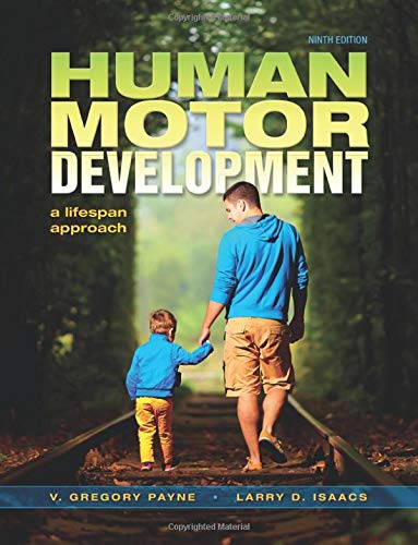 9781621590439: Human Motor Development: A Lifespan Approach
