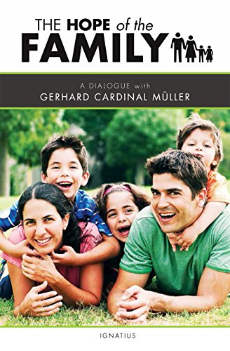 Imagen de archivo de The Hope of the Family : A Dialogue with Gerhard Cardinal Müller a la venta por Better World Books: West