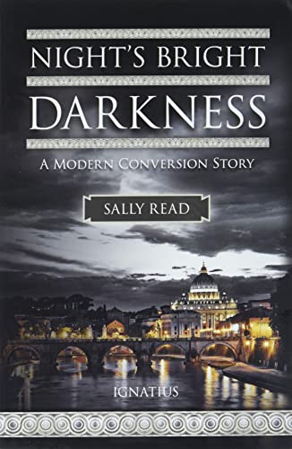 Beispielbild fr Night's Bright Darkness: A Modern Conversion Story zum Verkauf von ThriftBooks-Dallas