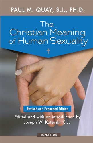 Stock image for The Christian Meaning of Human Sexuality: Expanded Edition for sale by ThriftBooks-Atlanta