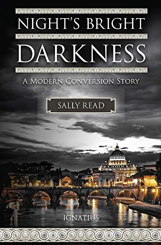 Beispielbild fr Night's Bright Darkness: A Modern Conversion Story zum Verkauf von Wonder Book