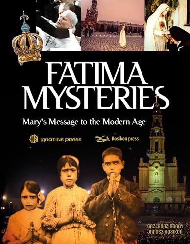 Stock image for Fatima Mysteries: Marys Message to the Modern Age for sale by Zoom Books Company