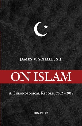 Beispielbild fr On Islam : A Chronological Record, 2006-2016 zum Verkauf von Better World Books