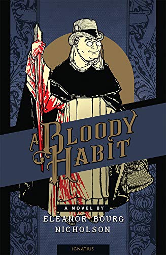 Imagen de archivo de A Bloody Habit: A Novel a la venta por Dream Books Co.