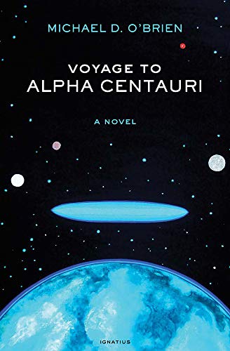 Stock image for Voyage to Alpha Centauri: A Novel for sale by Goodwill Southern California