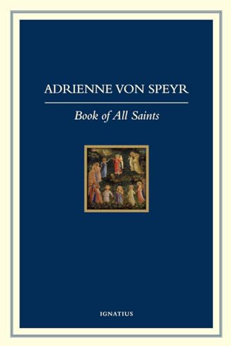 Beispielbild fr The Book of All Saints zum Verkauf von Revaluation Books