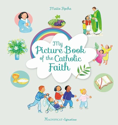 Beispielbild fr My Picture Book of the Catholic Faith (Hardback or Cased Book) zum Verkauf von BargainBookStores